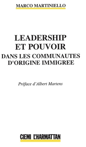 Marco Martiniello - Leadership et pouvoir dans les communautés d'origine immigré.