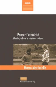 Penser l'ethnicité