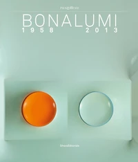 Bonalumi 1958-2013