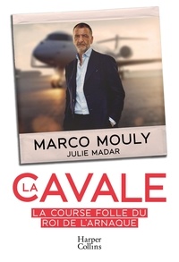 Marco Mouly et Julie Madar - La cavale.