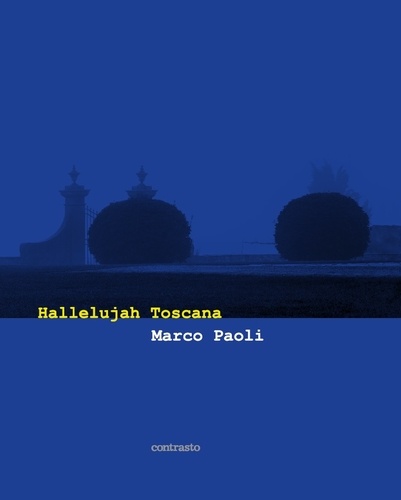 Marco Paoli - Halleluja Toscana.