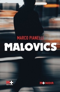 Marco Pianelli - Malovics.