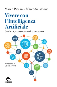 Vivere con l'Intelligenza Artificiale