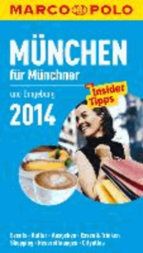 MARCO POLO Cityguide München für Münchner 14.