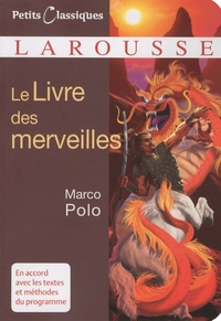 Marco Polo - Le Livre des merveilles.