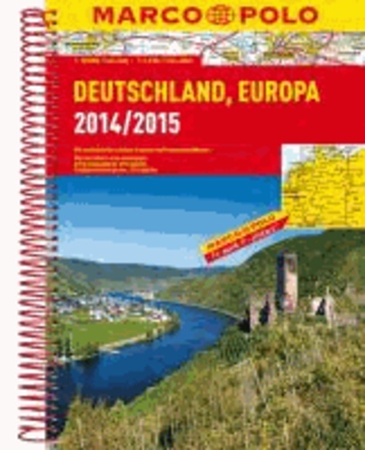 MARCO POLO Reiseatlas Deutschland, Europa 2014/2015 1 : 300.000.