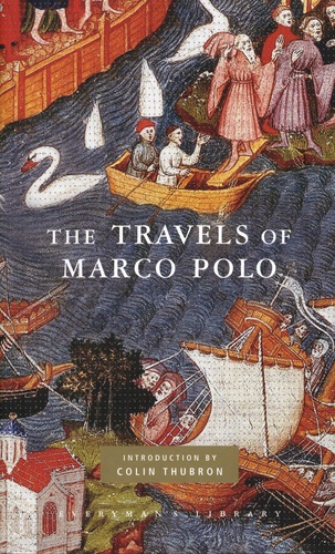Marco Polo - The Travels of Marco Polo - The Venetian.