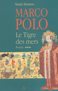 Marco Polo Tome 3 : Le Tigre des mers