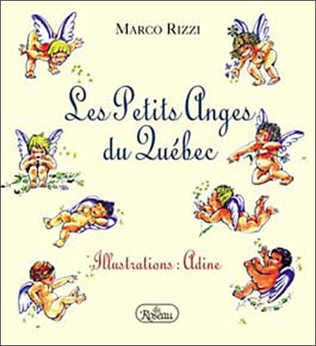 Marco Rizzi - Les Petits Anges Du Quebec.