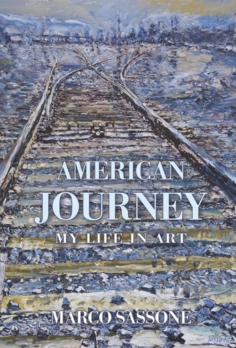  Marco Sassone - American Journey: My Life in Art.