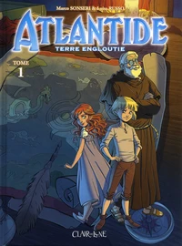 Atlantide terre engloutie Tome 1