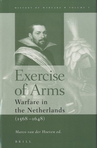 Artinborgo.it Exercise of Arms - Warfare in the Netherlands (1568-1648) Image