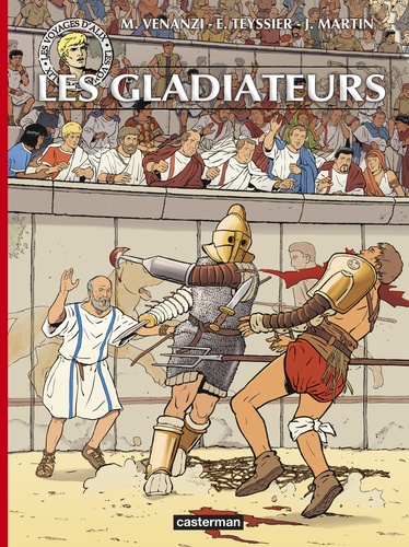 Les voyages d'Alix  Les gladiateurs