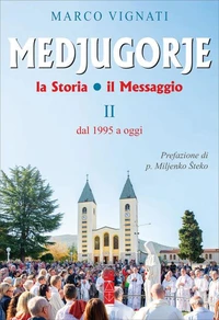 Medjugorje - Vol. 2