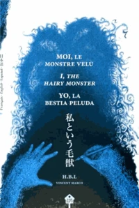 Moi, le monstre velu
