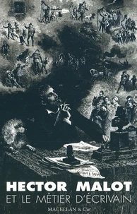 Hector Malot et le métier d'écrivain