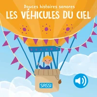 Les véhicules du ciel
