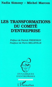  Marcon et  Simony - Les transformations du Comité d'entreprise - Snecma Evry-Corbeil, 1983-1993.
