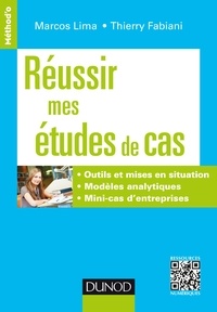 Réussir mes études de cas - Outils et mises en situation, modèles analytiques, mini-cas dentreprises.pdf