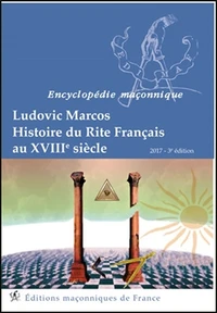 Histoire du Rite Français au XVIIIe siècle