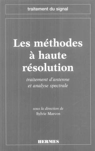 Méthodes à haute résolution, traitement d'antenne et analyse spectrale