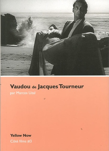 Marcos Uzal - Vaudou de Jacques Tourneur - Archipel des apparitions.