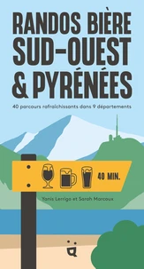 Randos bière Sud-Ouest et Pyrénées