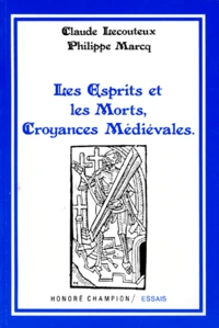 Les esprits et les morts, croyances médiévales