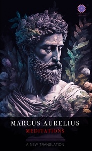  Marcus Aurelius et  Anthony K. Irvine - Meditations.