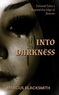 Into Darkness