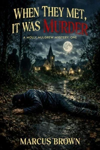When They Met, It Was Murder