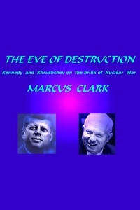  Marcus Clark - The Eve of Destruction.