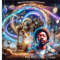 Marcus Douglas Presents Echoes of Time