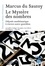 Le mystère des nombres. Odyssée mathématique à travers notre quotidien