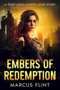  Marcus Flint - Embers of Redemption.