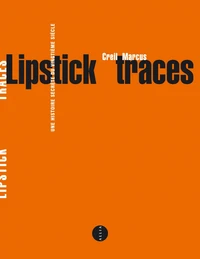 Lipstick Traces