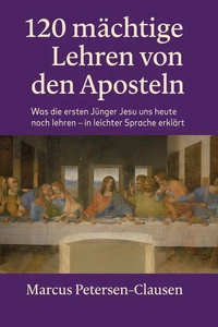 120 mächtige Lehren von den Aposteln