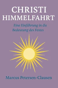 Christi Himmelfahrt – Hoffnung aus dem Himmel