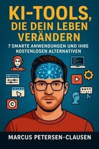 KI-Tools, die dein Leben verändern