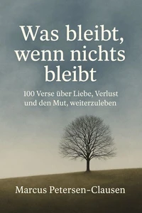 Was bleibt, wenn nichts bleibt