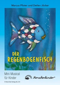 Detlev Jöcker: Der Regenbogenfisch