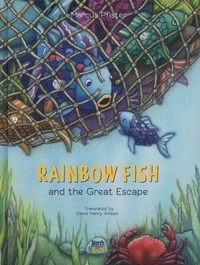 Rainbow Fish and the Great Escape