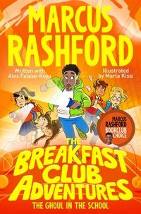 Marcus Rashford et Alex Falase-Koya - The Breakfast Club Adventures: The Ghoul in the School.