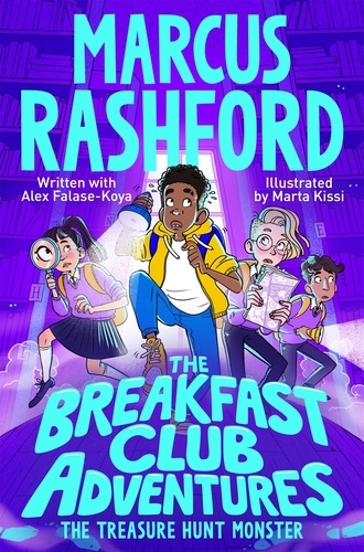 Marcus Rashford et Marta Kissi - The Breakfast Club Adventures: The Treasure Hunt Monster.
