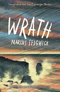 Marcus Sedgwick et Paul Blow - Wrath.