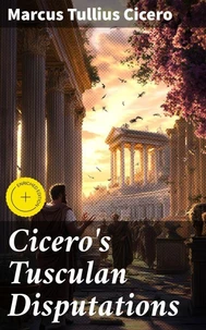 Cicero's Tusculan Disputations