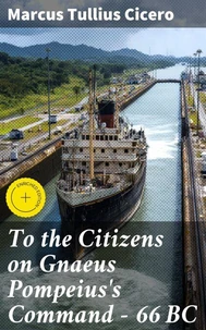 To the Citizens on Gnaeus Pompeius's Command — 66 BC