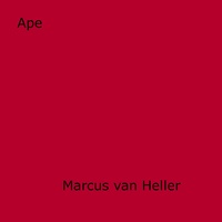 Marcus Van Heller - Ape.