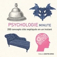 Marcus Weeks - Psychologie minute - 200 concepts clés expliqués en un instant.