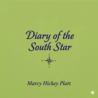 Diary of the South Star